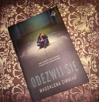 „Odezwij się” Magdalena Zimniak