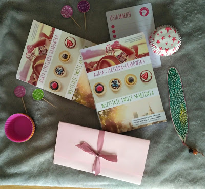 Przedpremierowo „Wszystkie twoje marzenia” Agata Czykierda-Grabowska