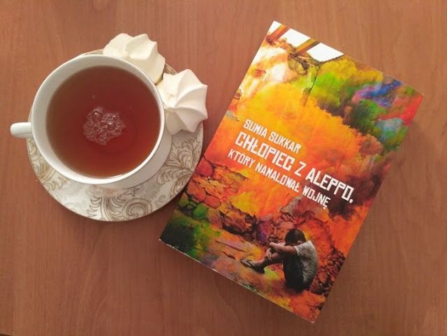 „Chłopiec z Aleppo, który namalował wojnę” Sumia Sukkar