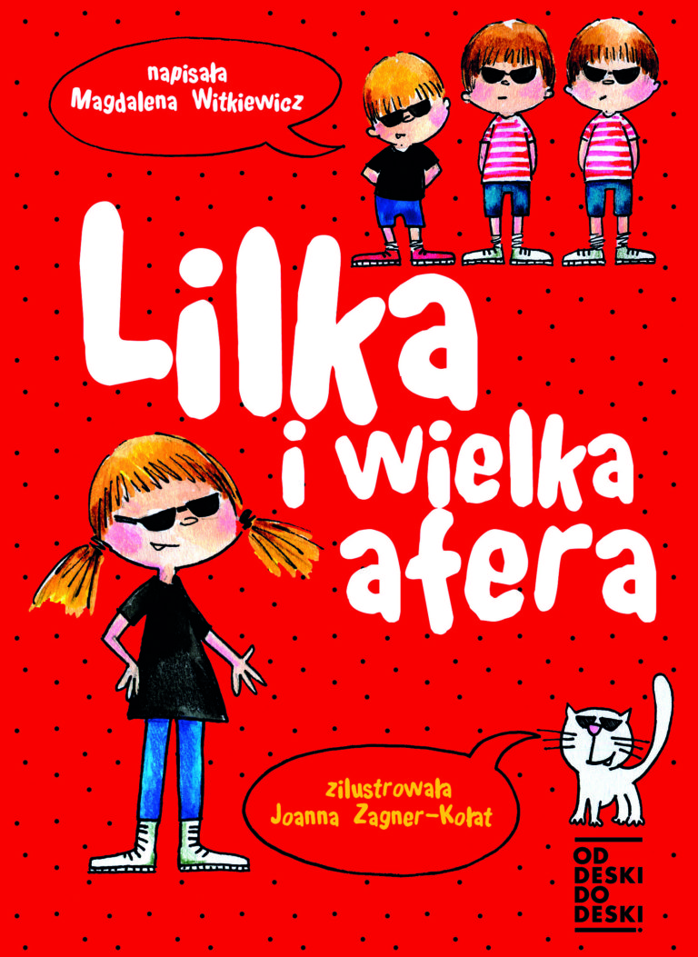 „Lilka i wielka afera” Magdalena Witkiewicz