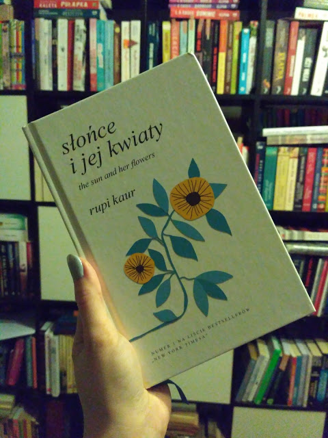 „Słońce i jej kwiaty” Rupi Kaur PRZEDPREMIEROWO