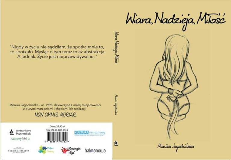Wiara, Nadzieja, Miłość – Monika Jagodzińska
