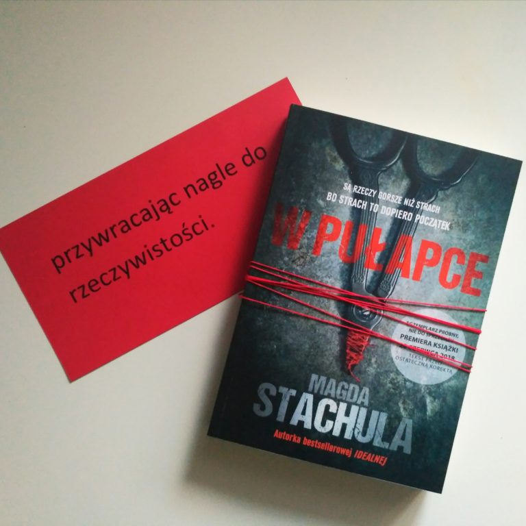 W pułapce – Magda Stachula