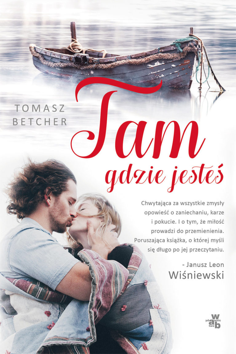 tam gdzie jesteś