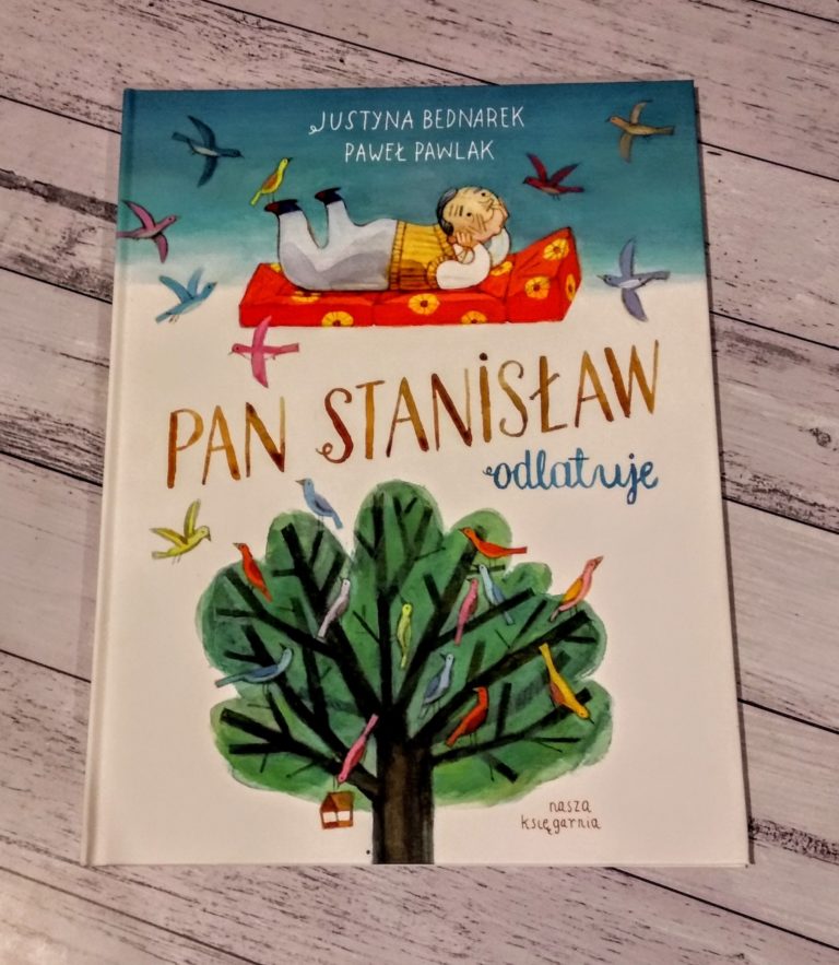 Pan Stanisław odlatuje – Justyna Bednarek