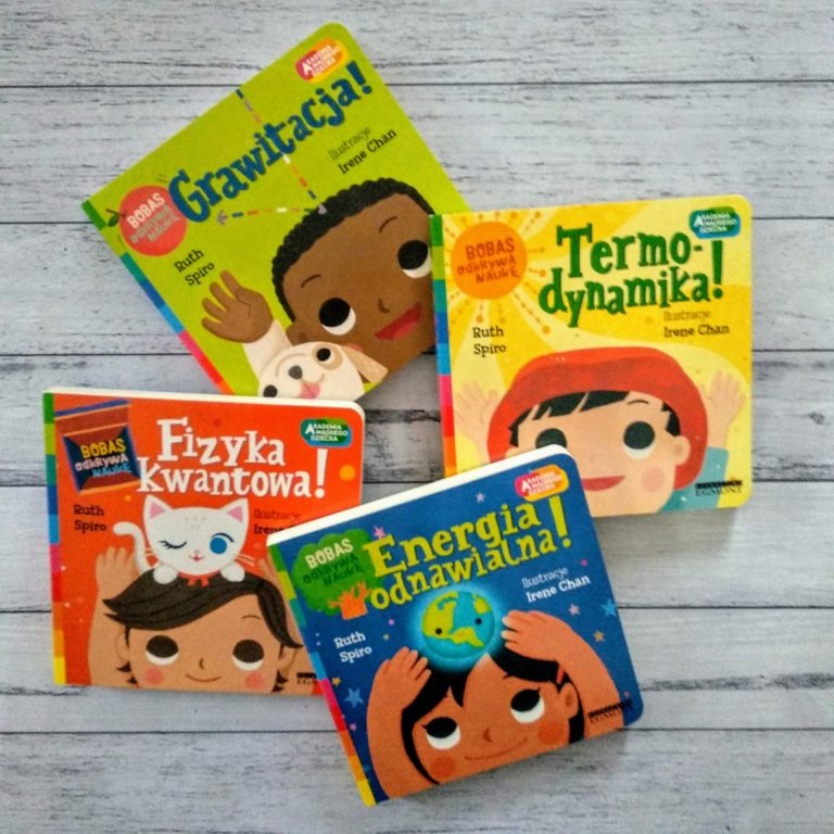 Bobas odkrywa naukę. Grawitacja. Energia odnawialna. Fizyka kwantowa. Termodynamika.