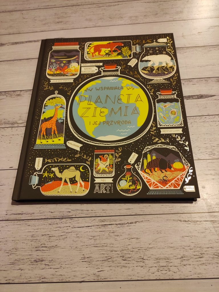 Wspaniała planeta Ziemia i jej przyroda