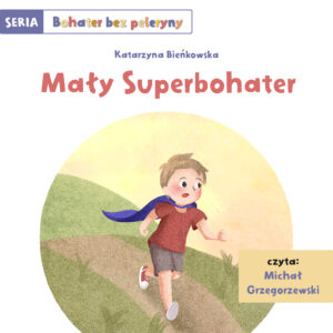 Audiobook: Mały superbohater