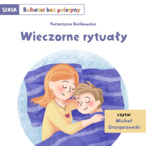 Audiobook. Wieczorne rytuały